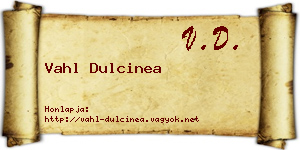Vahl Dulcinea névjegykártya